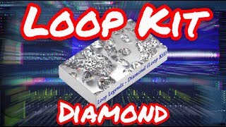 ? Loop Kit "Diamond" (By @LoopLegendz) Download 2019 Trap Kit Fl Studio 11/12/20 ?