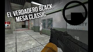 Jugando a el verdadero Black mesa Classic - Half Life Redux v2.5