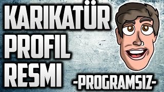 CARTOON/VECTOR PROFİL RESMİ YAPMA PROGRAMSIZ