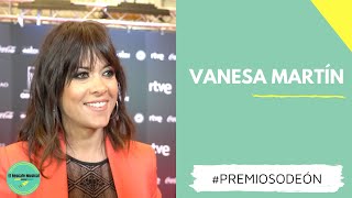 VANESA MARTÍN nos habla sobre su FIN DE GIRA en Teatros y sobre VALIENTE Y LIBRE - Premios Odeón