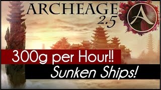Archeage 2.5 - Sunken Ship Treasures!