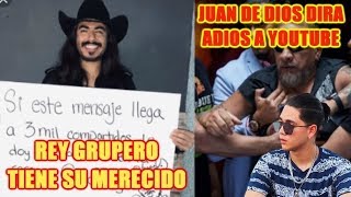 REY GRUPERO CALLO/JUAN DE DIOS PANTOJA SE IRA DE YOUTUBE