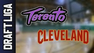 29 01 Toronto vs Cleveland – Draft Liga Wednesday 5