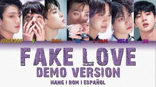 BTS (방탄소년단) – Fake Love (DEMO VERSION) (HANG | ROM | ESPAÑOL)