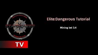 Elite Dangerous Tutorial deutsch - Mining System 3.4