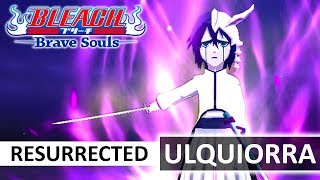 [Bleach Brave Souls] Resurrected ULQUIORRA