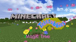 Minecraft Teletubbies Remake #1: The Magic Tree (V2)