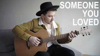 Someone You Loved - Lewis Capaldi - Fingerstyle Guitar Cover (WITH TABS)