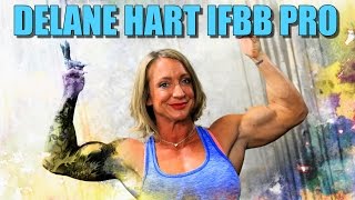 Delane Hart IFBB Pro - Contest Prep - Hardcore Workouts