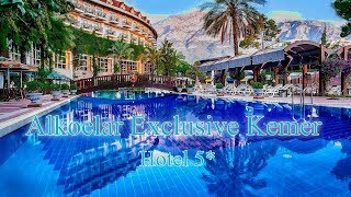 Alkoclar Exclusive Kemer Hotel 5*| Турция, Кемер|Отзыв 2019