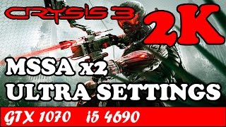 Crysis 3 (2K/MSAA x2/High Settings) | GTX 1070 + i5 4690 [1440p 60fps]