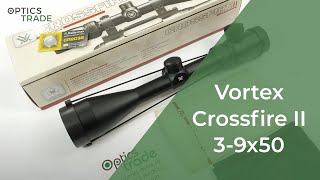 Vortex Crossfire II 3-9x50 illuminated Rifle Scope review