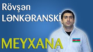 Rövşən Lənkəranski üçün yazılmış Meyxana