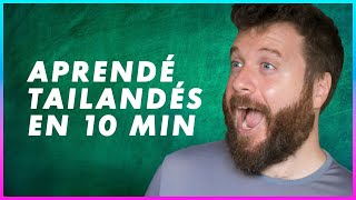 Aprendé tailandés en 10 minutos: LO INDISPENSABLE