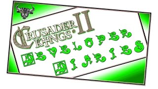 Crusader Kings 2 Developer Diaries #24 Самый Лучший Мод!