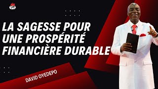 La Sagesse pour une Prospérité Financière Durable (Audio) | Bsp David Oyedepo