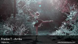 Frankie T - Arriba