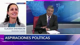 Entrevista a Claudia Sheinbaum sobre sus aspiraciones políticas para 2018