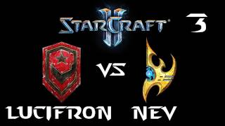 StarCraft 2 - LucifroN [T] vs NeV [P] G3 (Commentary)