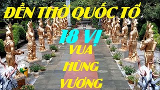 Khám phá công viên Đồng Xanh (P2): Vẻ đẹp đền thờ quốc tổ Hùng Vương và 18 vị vua Hùng