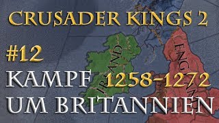 Crusader Kings 2 - Der Kampf um Britannien 1258-1279 #12: Böses Blut und freie Banken (Multiplayer)
