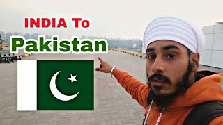 How pakistani people treat to indians  |Kartarpur Corridor Pakistan | VLOG | LUDHIANA TO PAK|