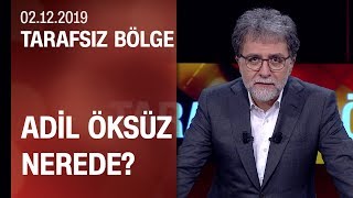 Adil Öksüz yakalanma aşamasında mı? FETÖ ile mücadelede son durum ne? - Tarafsız Bölge 02.12.2019