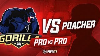 PRO vs PRO | GORILLA vs POACHER | FIFA 17 ULTIMATE TEAM #3