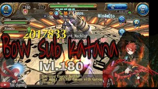 Toram Online - Bow sub Katana lvl.180