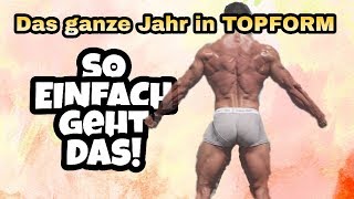 DAS GANZE JAHR IN TOPFORM?! - SO EINFACH GEHT DAS! - Q&A