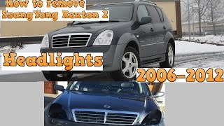 How to: Remove/Replace SsangYong Rexton 2 Headlights