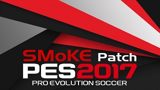 Как установить патч PES 2017 SMOKE PATCH 9.3 AIO