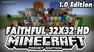 [1.0+] Minecraft PE - Faithful 32x32 HD Texture Pack - MCPE Texture Packs