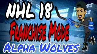 (AlphaWolves) NHL18 Franchise Mode Season 2 - ep.3