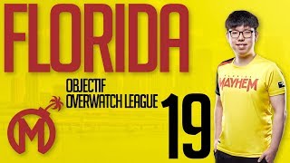 FLORIDA MAYHEM - OBJECTIF OVERWATCH LEAGUE SAISON 2 #19