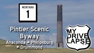 Pintler Scenic Byway: Anaconda, Philipsburg, Drummond