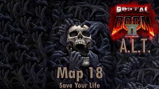 Doom Complex A.L.T.: Прохождение (Walkthrough) #MAP18 Save Your Life