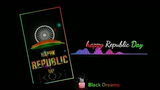 Republic Day 2020 WhatsApp Status || 26 January Happy Republic Day 2020 Status| Black Screen