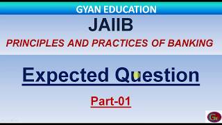 JAIIB  expected questions for 2018(Principles and Practices of banking)|part-01