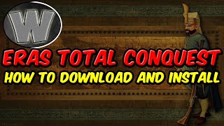 Eras Total Conquest 2.3.7 - How to download and Install