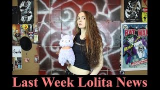 Last Week Lolita News Jan 10 2016