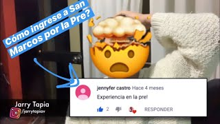 Mi Experiencia en la Pre San Marcos - ¿Como ingrese?