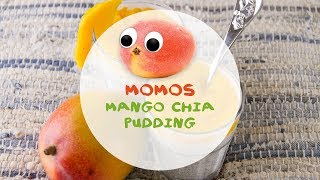 Momos Mango Chia Pudding