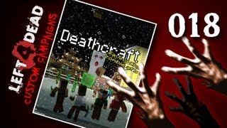 Left 4 Dead Custom Campaigns #018 - Das Finale craften [deutsch] [720p]