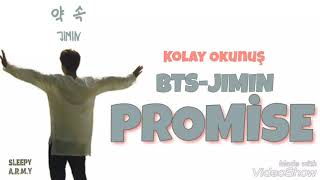 BTS-JIMIN (지 민) 'PROMISE' (Kolay Okunuş-Easy Lycris)