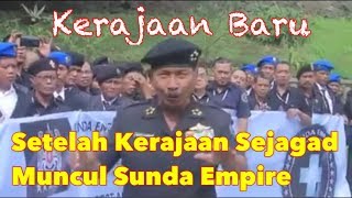 Viral..!!! Kerajaan Sunda Empire, Muncul Setelah Keraton Agung Sejagat
