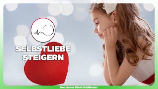 ? SICH SELBST FINDEN & LIEBEN LERNEN - WAHRE SELBSTLIEBE ENTFACHEN - DAS WAHRE SELBST LIEBEN LERNEN