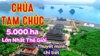 Thuyết Minh Toàn Cảnh CHÙA TAM CHÚC Lớn Nhất Thế Giới | Du Lịch Hà Nam | Tết 2020 | XÊ DỊCH TV