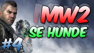 El MW2 se hunde... #4