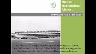 Future Revives the Past - Nicosia International Airport